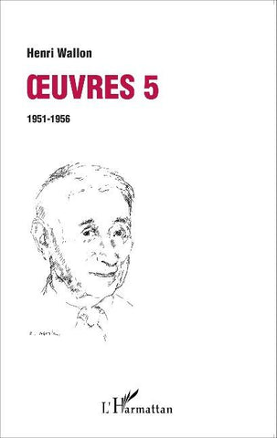 Oeuvres 5 : 1951-1956
