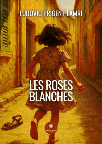 Les roses blanches