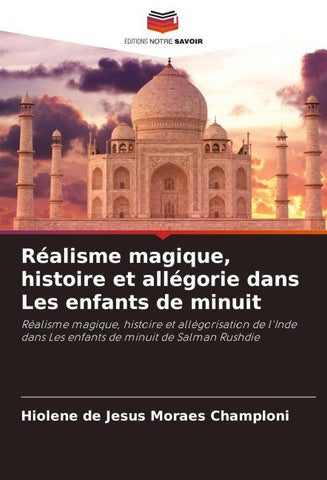 Réalisme magique, histoire et allégorie dans Les enfants de minuit