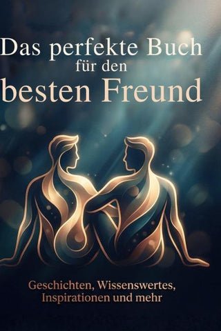 Das perfekte Buch für den besten Freund