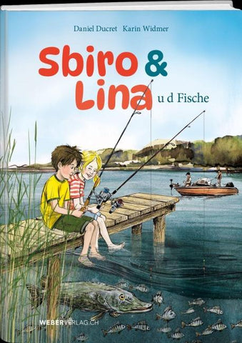 Sbiro & Lina u d Fische