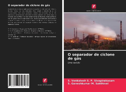 O separador de ciclone de gás