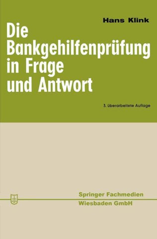 Die Bankgehilfenprüfung in Frage und Antwort