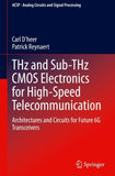 THz and Sub-THz CMOS Electronics for High-Speed Telecommunication
