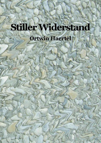 Stiller Widerstand