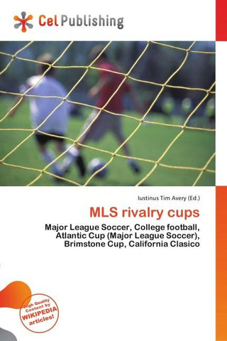 MLS rivalry cups