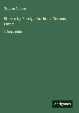 Stories by Foreign Authors: German, Part 2
