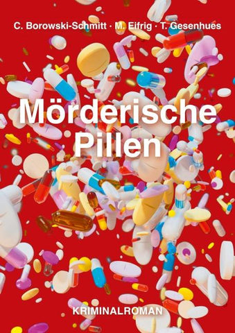 Mörderische Pillen