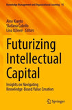 Futurizing Intellectual Capital