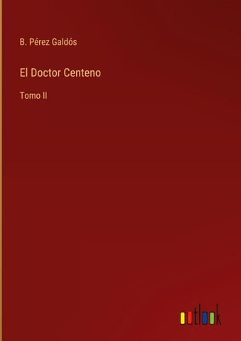 El Doctor Centeno