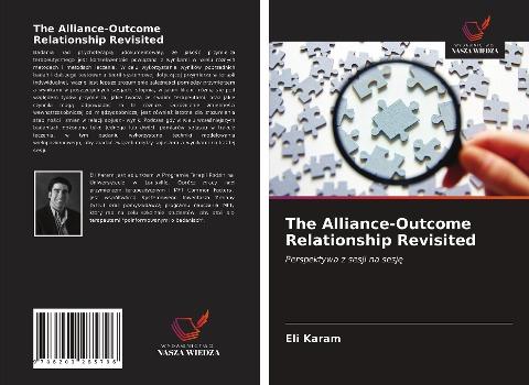 The Alliance-Outcome Relationship Revisited