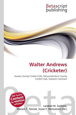 Walter Andrews (Cricketer)