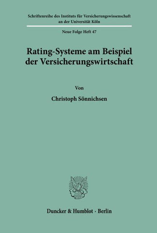 Rating-Systeme am Beispiel der Versicherungswirtschaft.