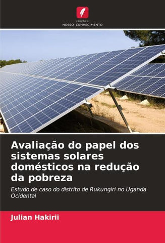 Avaliação do papel dos sistemas solares domésticos na redução da pobreza