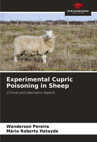 Experimental Cupric Poisoning in Sheep