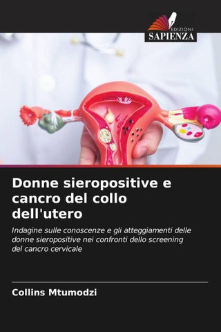 Donne sieropositive e cancro del collo dell'utero