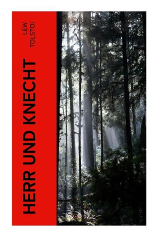 Herr und Knecht
