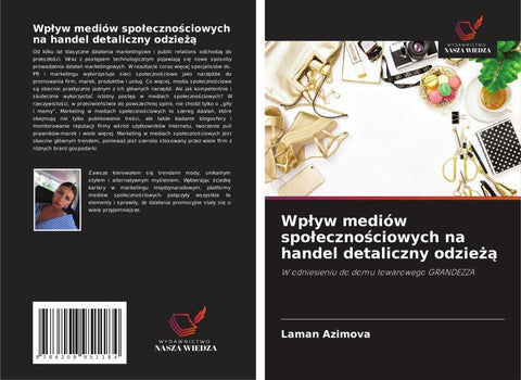 Wp¿yw mediów spo¿eczno¿ciowych na handel detaliczny odzie¿¿