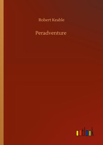 Peradventure