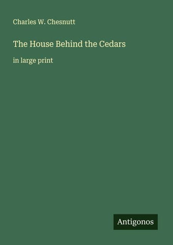 The House Behind the Cedars