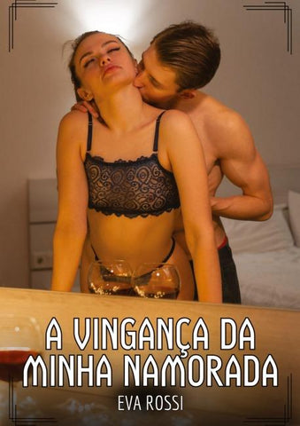 A Vingança da minha Namorada