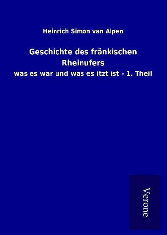 Geschichte des fränkischen Rheinufers