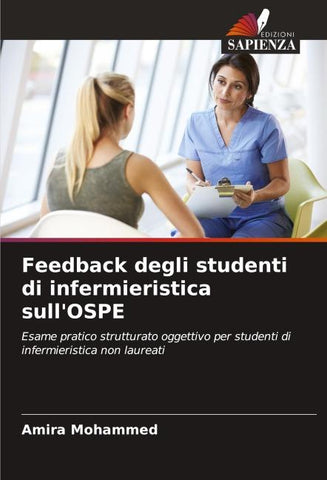 Feedback degli studenti di infermieristica sull'OSPE