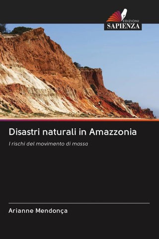 Disastri naturali in Amazzonia