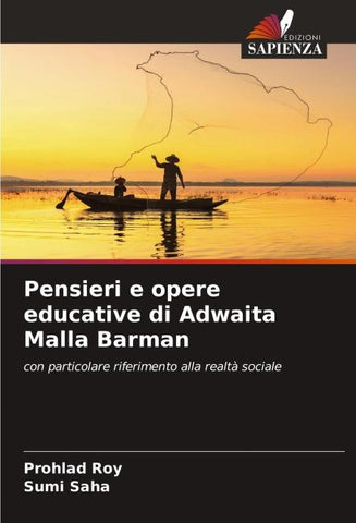 Pensieri e opere educative di Adwaita Malla Barman