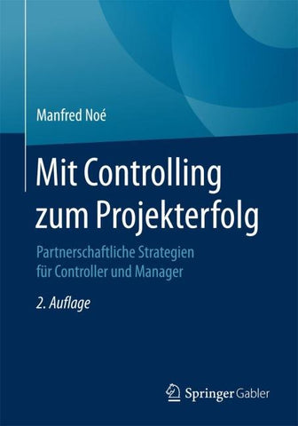 Mit Controlling zum Projekterfolg