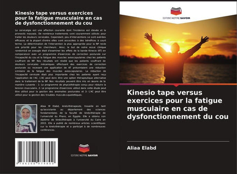 Kinesio tape versus exercices pour la fatigue musculaire en cas de dysfonctionnement du cou