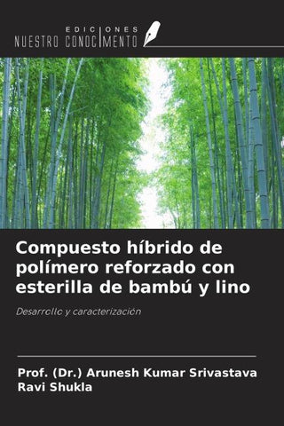 Compuesto híbrido de polímero reforzado con esterilla de bambú y lino