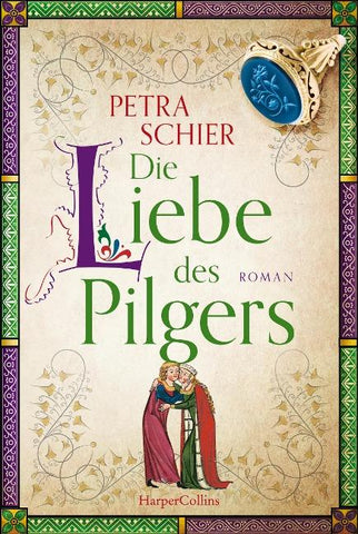 Die Liebe des Pilgers