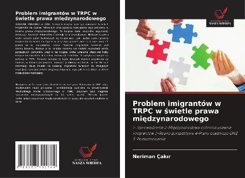 Problem imigrantów w TRPC w ¿wietle prawa mi¿dzynarodowego