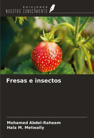 Fresas e insectos