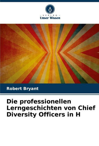 Die professionellen Lerngeschichten von Chief Diversity Officers in H