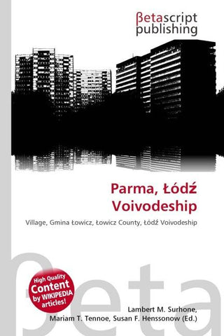 Parma, ¿ód¿ Voivodeship