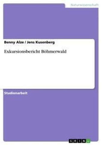 Exkursionsbericht Böhmerwald