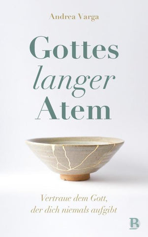 Gottes langer Atem