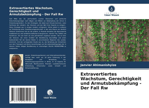 Extravertiertes Wachstum, Gerechtigkeit und Armutsbekämpfung - Der Fall Rw