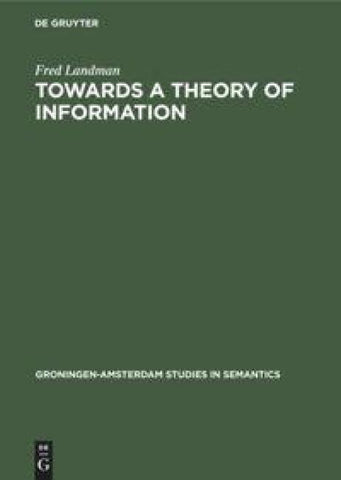 Towards a theory of information