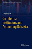 On Informal Institutions and Accounting Behavior