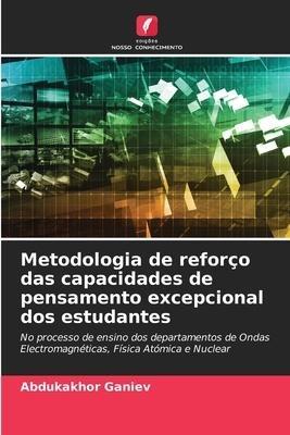 Metodologia de reforço das capacidades de pensamento excepcional dos estudantes