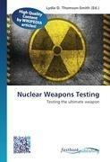 Nuclear Weapons Testing