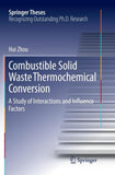 Combustible Solid Waste Thermochemical Conversion