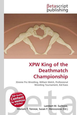 XPW King of the Deathmatch Championship