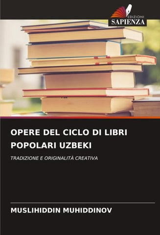 OPERE DEL CICLO DI LIBRI POPOLARI UZBEKI