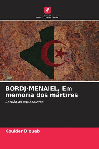 BORDJ-MENAIEL, Em memória dos mártires