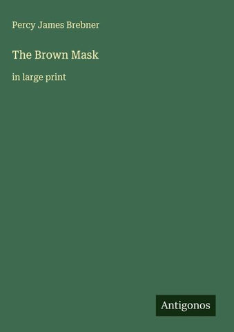 The Brown Mask