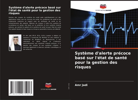 Système d'alerte précoce basé sur l'état de santé pour la gestion des risques